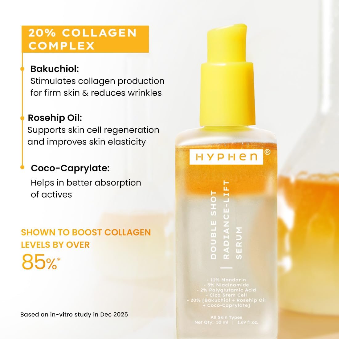 Hyphen 18% Brightening + 20% Collagen Face Serum | Double Shot Serum with 11% Mandarin 5% Niacinamide 2% PGA & Bakuchiol | Summer Skincare | Brightening, Hydrating & Collagen Boost for Dry Skin - 50ml - Image 5